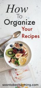 How to Organize Your Recipes