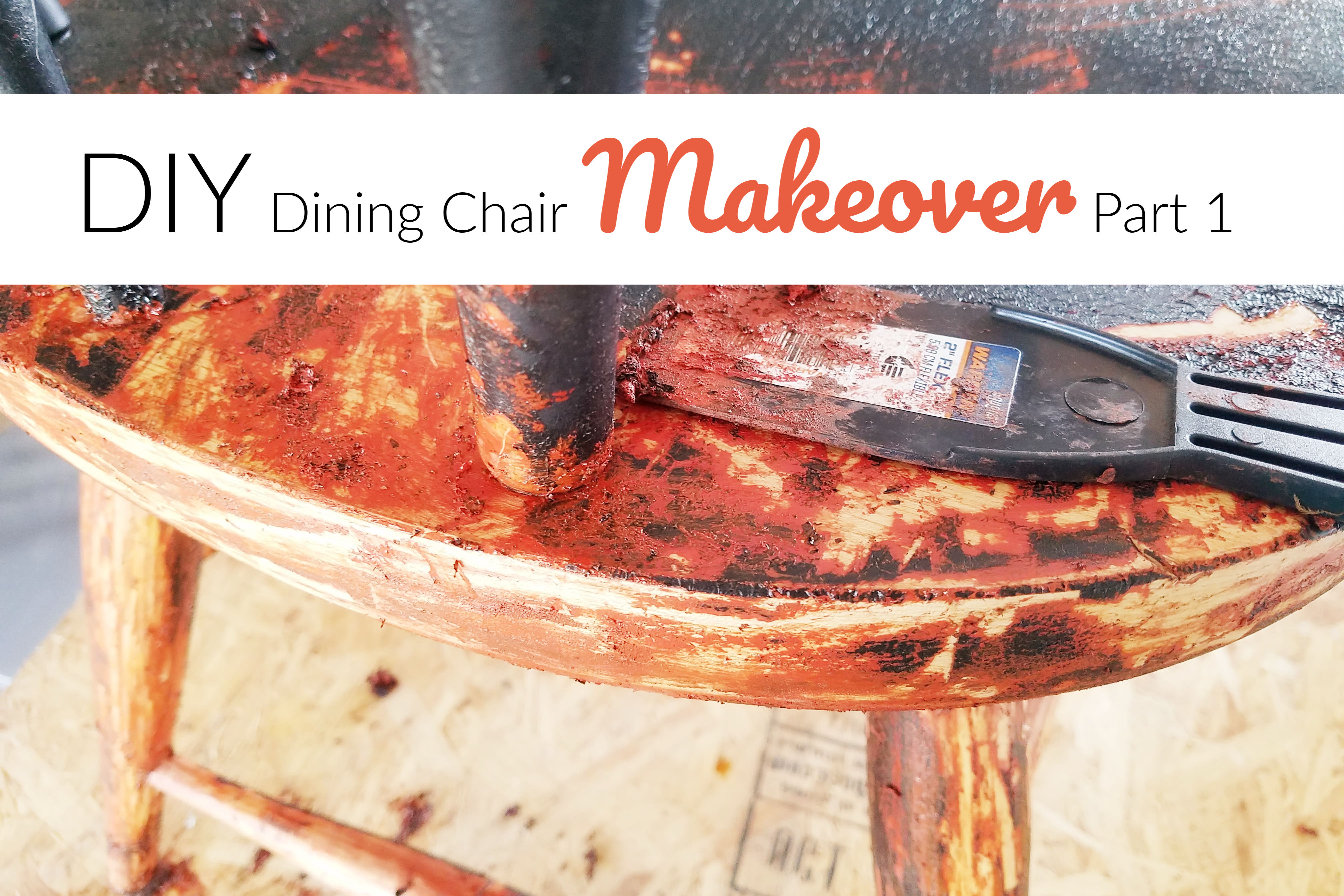 Dining Chair Makeover: Removing Paint