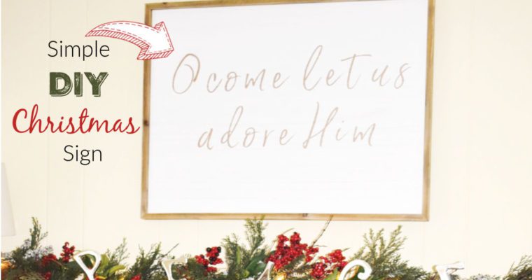 Simple DIY Christmas Sign