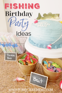 Fishing Birthday Party Ideas - Soon To Be Charming