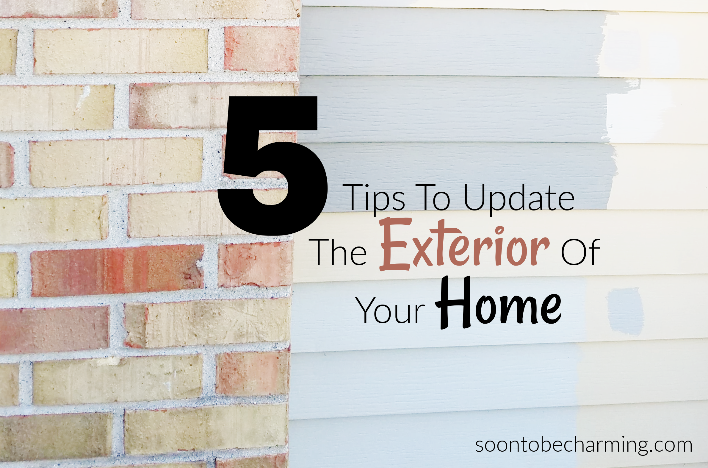 5 Tips To Update The Exterior Of Your Home